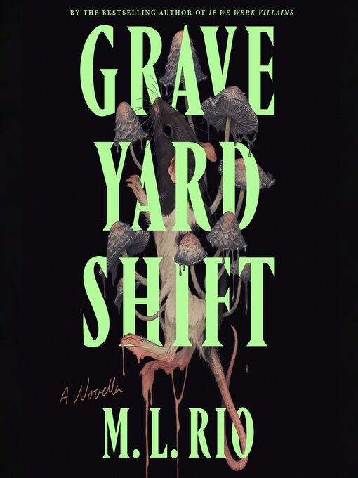 Title details for Graveyard Shift by M. L. Rio - Wait list